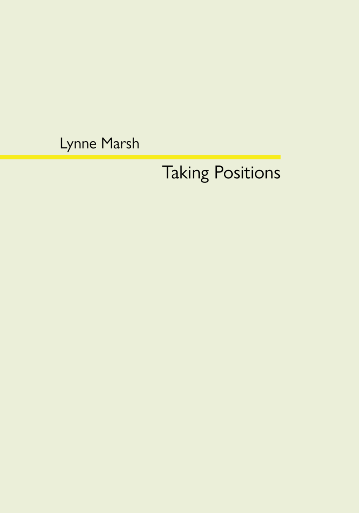 lynne_marsh_taking_positions_catalogue_cover lynne_marsh_taking_positions_catalogue_cover
